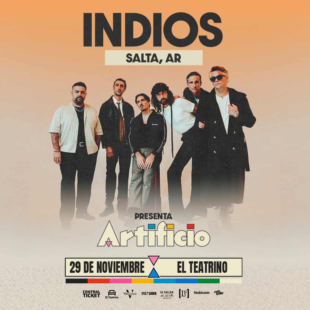 Indios en Salta: Una Noche Imperdible de Pop-Rock Argentino